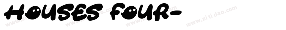 Houses Four字体转换
